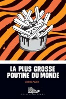 la_plus_grosse_poutine